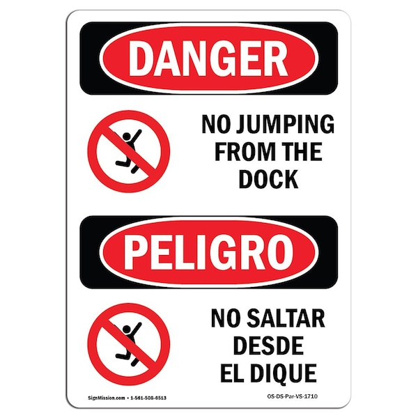 Safety Sign, OSHA Danger, 18" Height, Aluminum, No Jumping From The Dock Bilingual Spanish